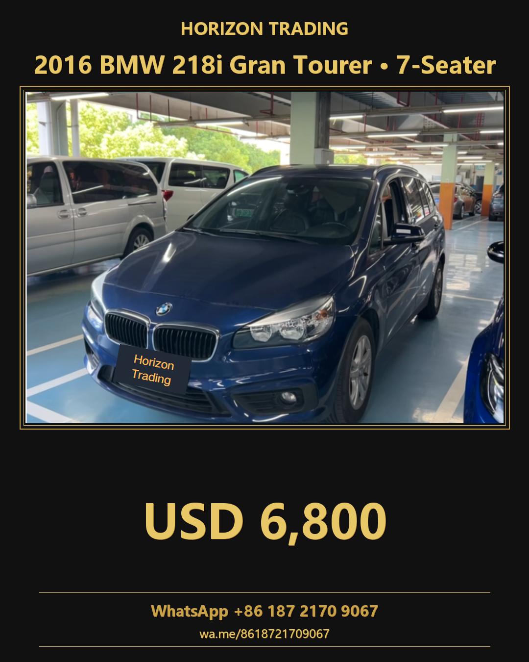 2016 BMW 218i Gran Tourer 7-Seater — FOB Shanghai USD 6,800